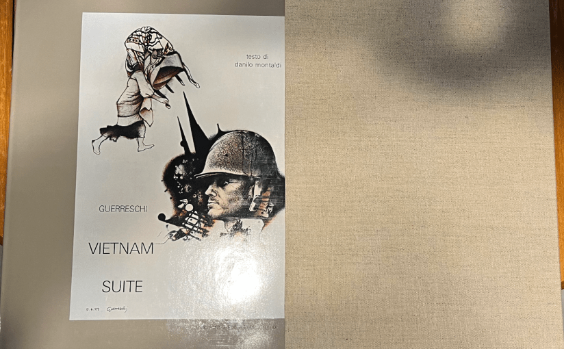 Giuseppe Guerreschi, Danilo Montaldi, Vietnam Suite, with etching&nbsp;(1974)