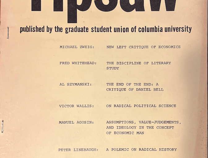Peter Linebaugh, “A Polemic on Radical History,” in Ripsaw #2 (Spring,&nbsp;1969)