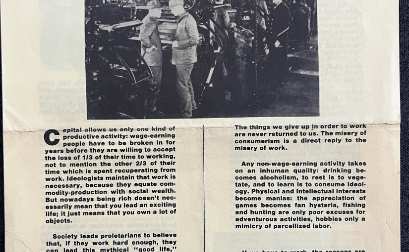 Workers Against Work for Social Warfare. ‘Abolish Wage Labor’ (New York,&nbsp;1980).